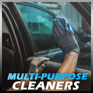 ALL-PURPOSE / MULTI-PURPOSE CLEANERS